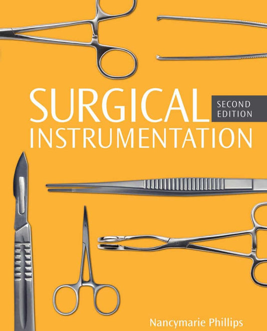 The Surgical Instrumentations Second Edition