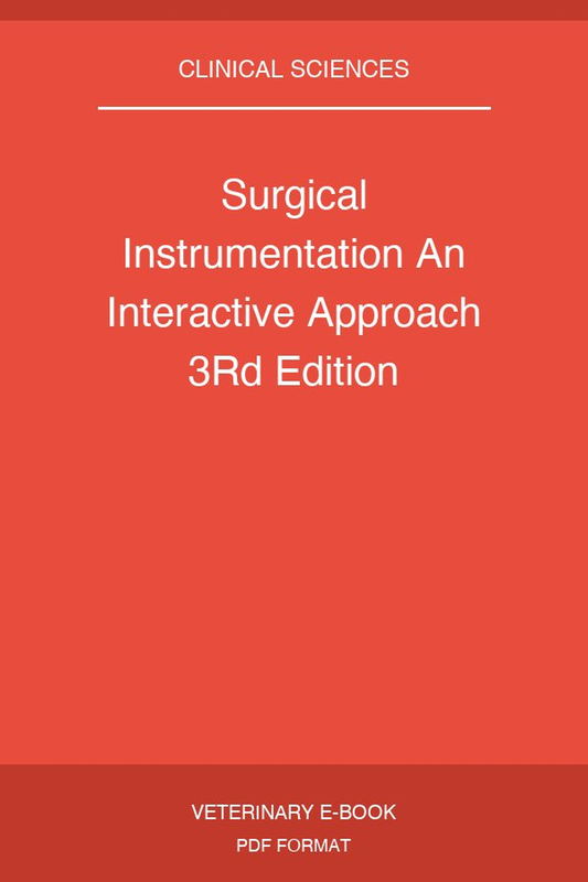 Surgical Instrumentation An Interactive Approach 3Rd Edition