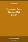 Sustainable Swine Nutrition 2Nd Edition