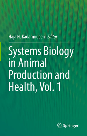 Systems Biology In Animal Production And Health Volume 1 2
