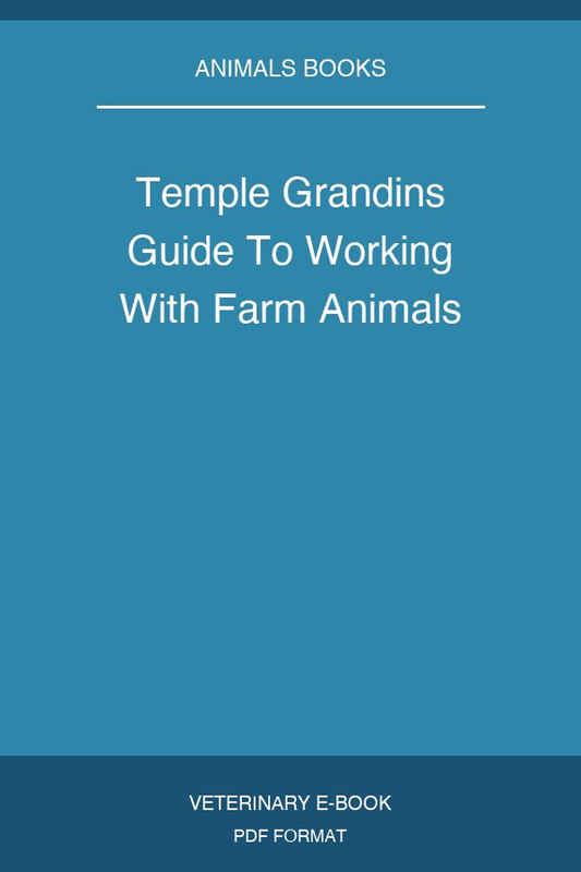 Temple Grandin’s Guide To Working With Farm Animals