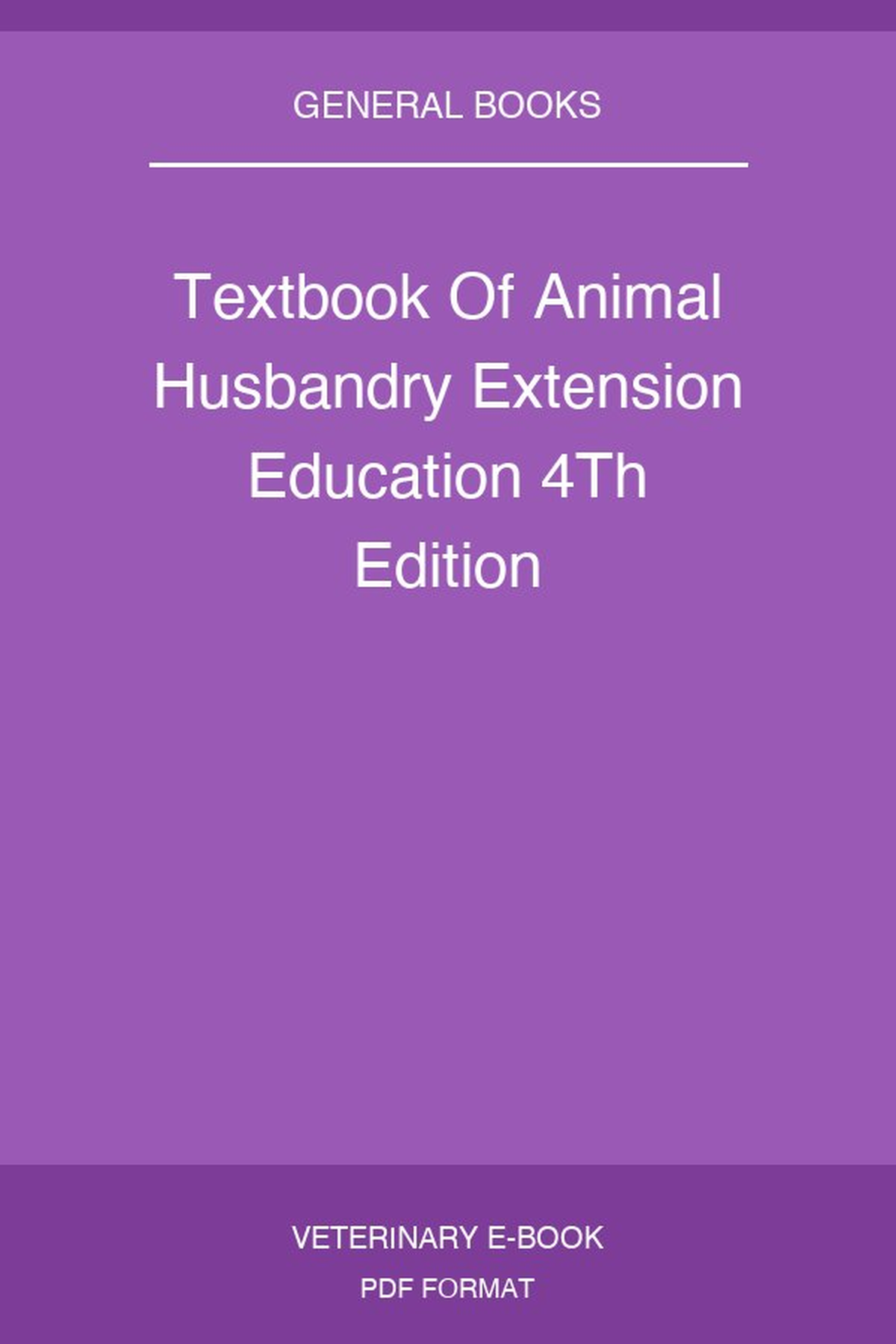 Textbook Of Animal Husbandry Extension Education 4Th Edition