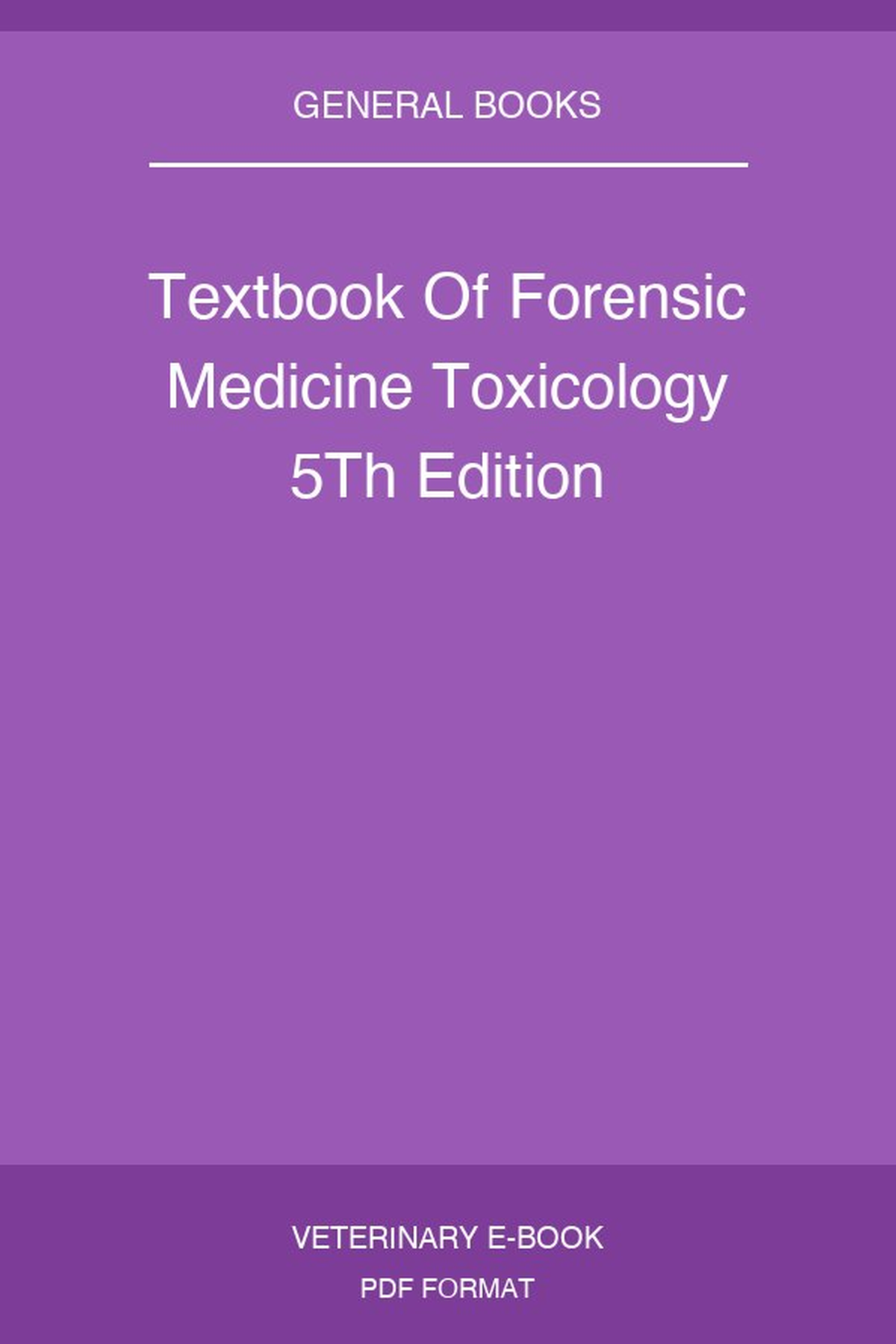 Textbook Of Forensic Medicine Toxicology 5Th Edition