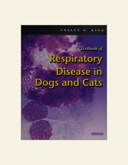 Textbook Of Respiratory Disease In Dogs And Cats — front cover