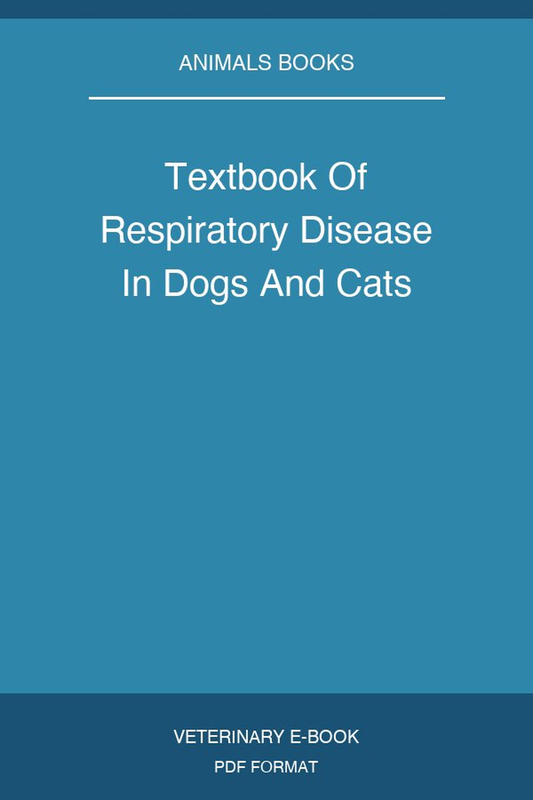 Textbook Of Respiratory Disease In Dogs And Cats