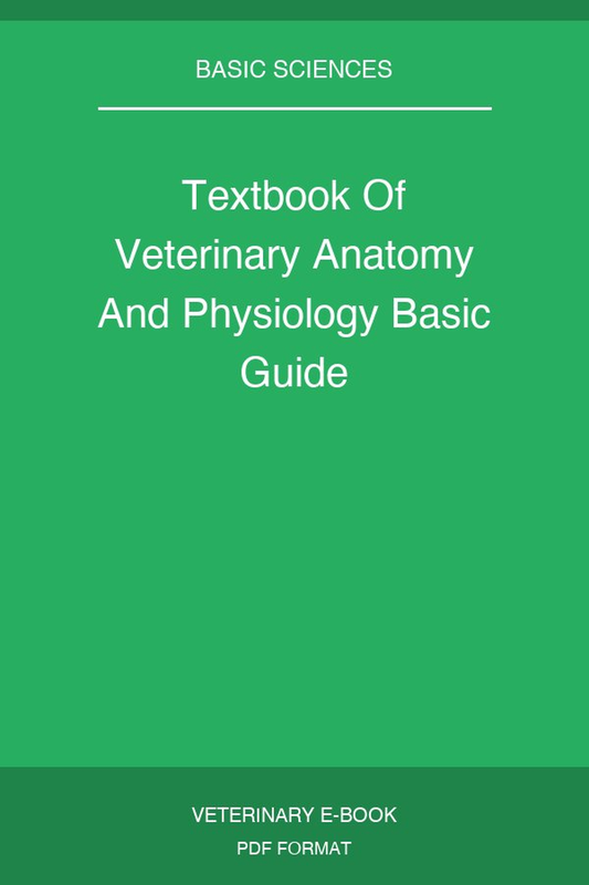 Textbook Of Veterinary Anatomy And Physiology Basic Guide