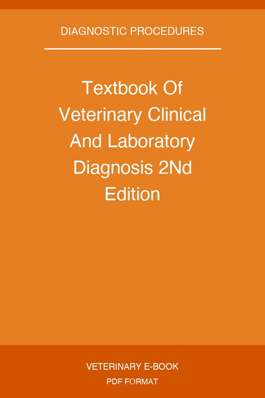 Textbook Of Veterinary Clinical And Laboratory Diagnosis 2Nd Edition