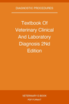 Textbook Of Veterinary Clinical And Laboratory Diagnosis 2Nd Edition