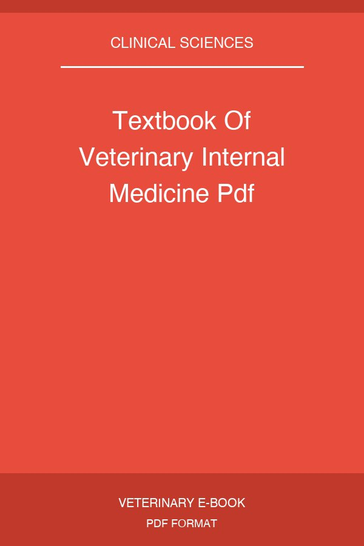 Textbook Of Veterinary Internal Medicine