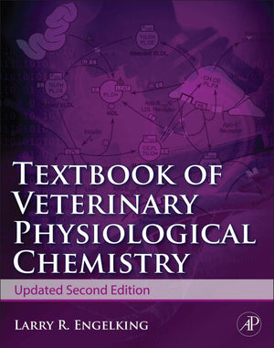 Textbook of Veterinary Physiological Chemistry Updated 2nd Edition
