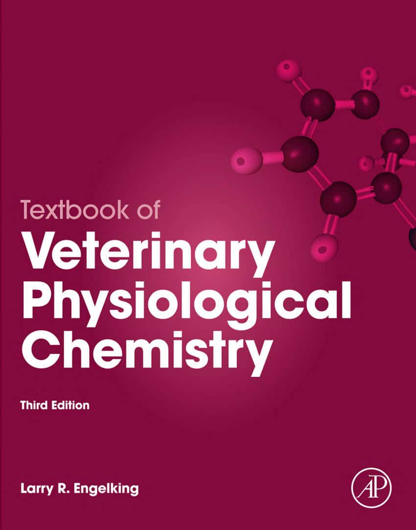 Textbook Of Veterinary Physiological Chemistry 3Rd Edition