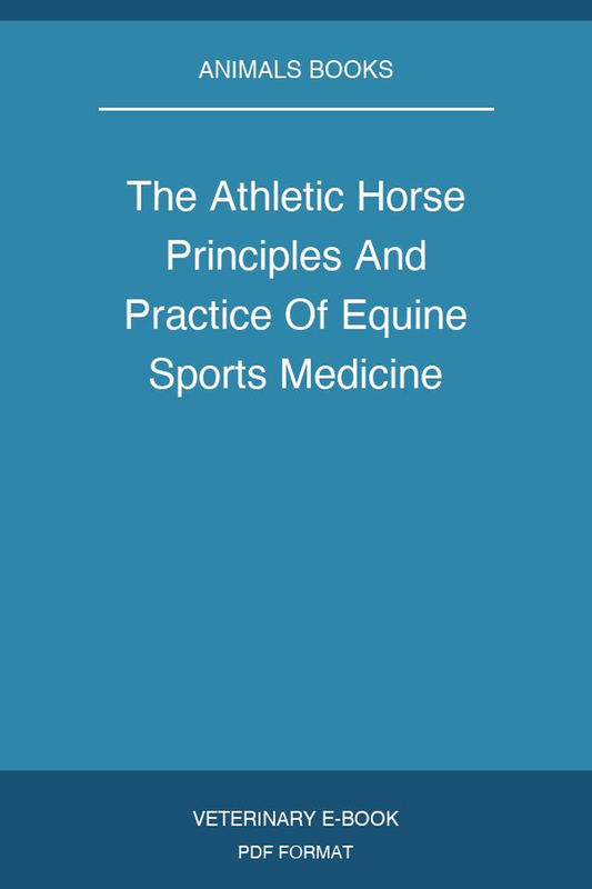 The Athletic Horse Principles And Practice Of Equine Sports Medicine