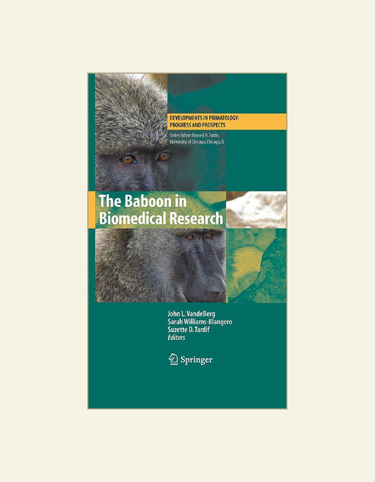 The Baboon in Biomedical Research — front cover (HD)