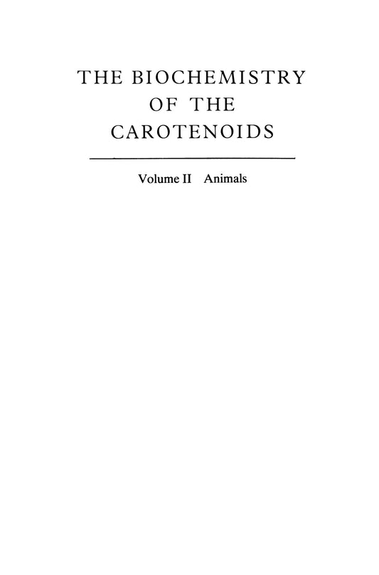 The Biochemistry Of The Carotenoids Volume Ii Animals