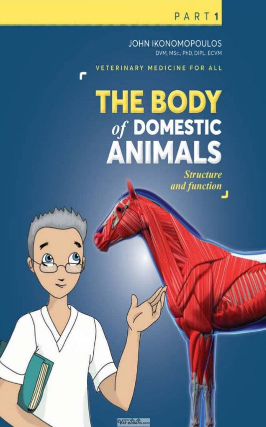 The Body Of Domestic Animals Structure And Function