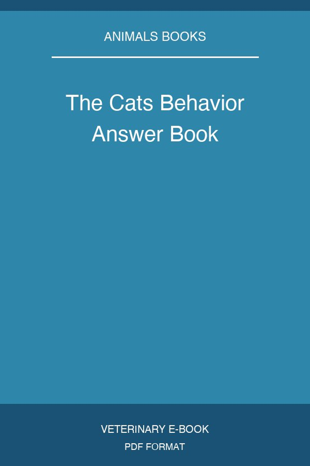 The Cats Behavior Answer Book