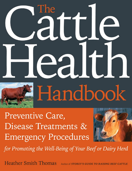 The Cattle Health Handbook