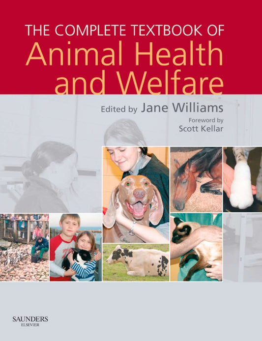 The Complete Textbook Of Animal Health And Welfare