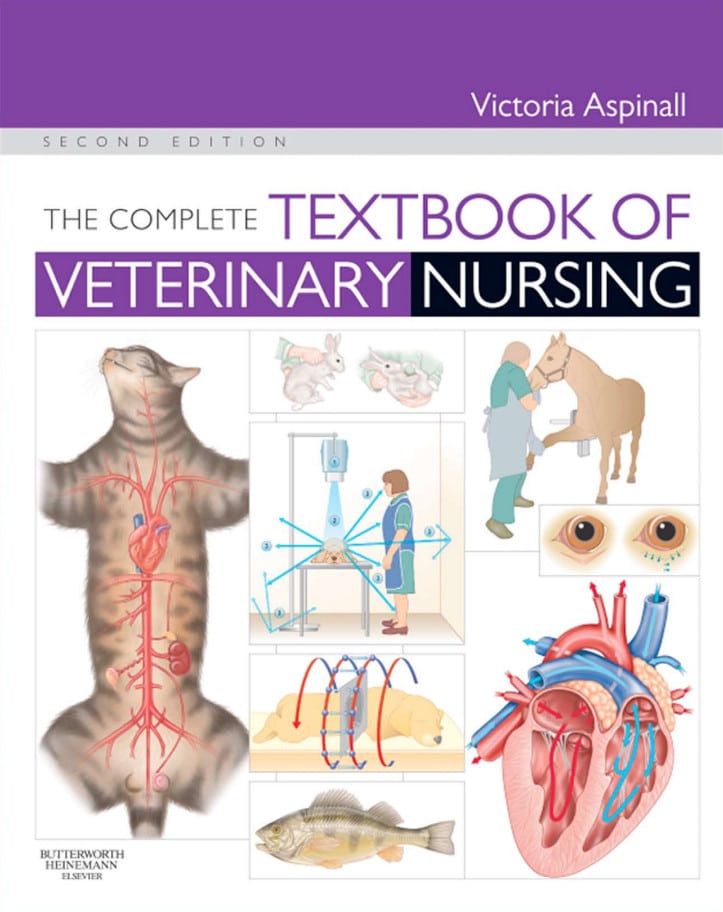 The Complete Textbook Of Veterinary Nursing 2Nd Edition
