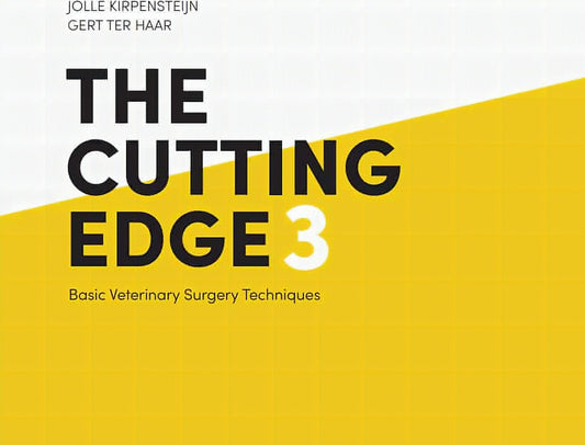 The Cutting Edge Basic Veterinary Surgery Techniques 3rd Edition