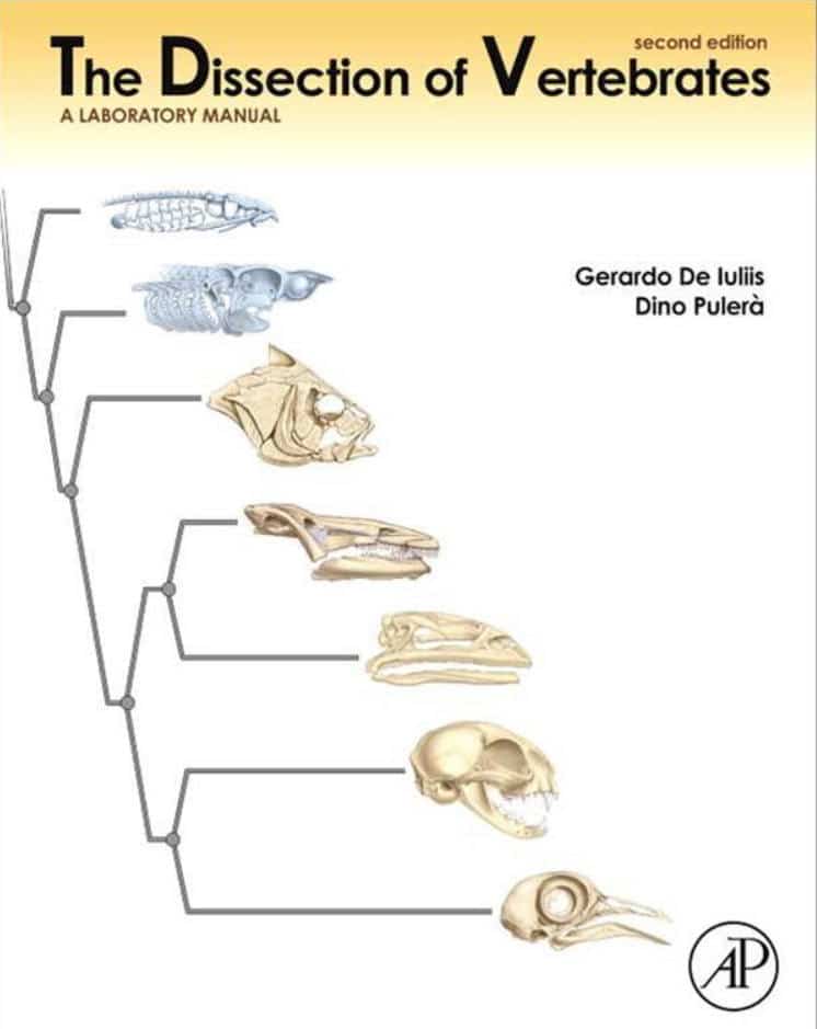 The Dissection Of Vertebrates 2Nd Edition
