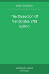 The Dissection Of Vertebrates 2Nd Edition