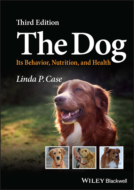 The Dog, Its Behavior, Nutrition, and Health, 3rd Edition.zip — front cover