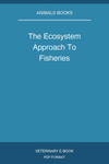 The Ecosystem Approach To Fisheries