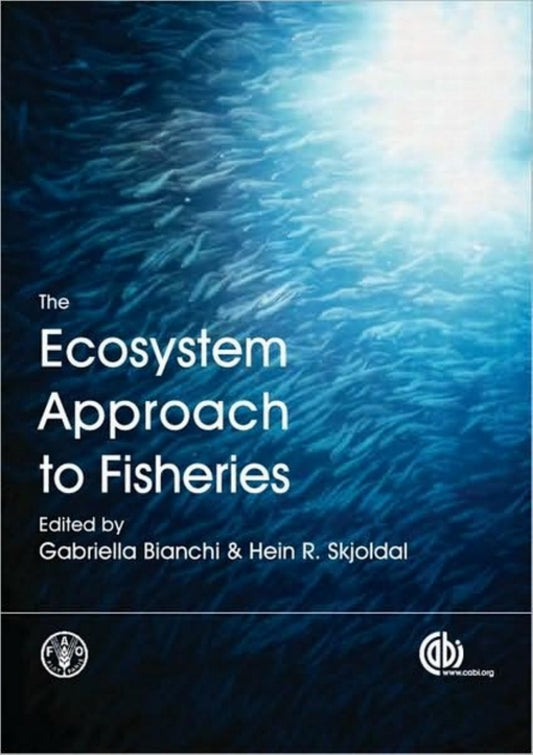 The Ecosystem Approach To Fisheries