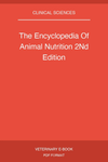 The Encyclopedia Of Animal Nutrition 2Nd Edition