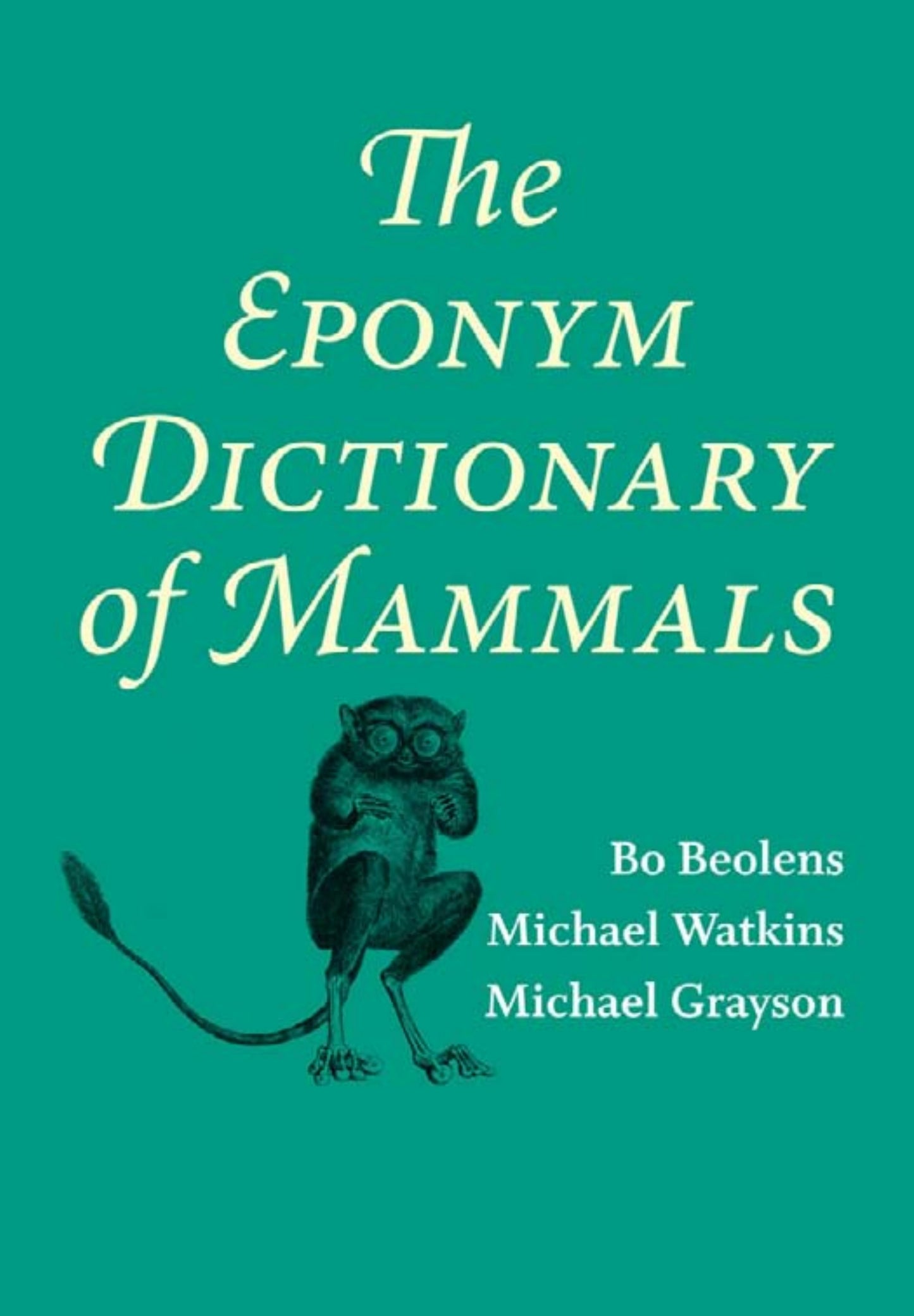 The Eponym Dictionary Of Mammals