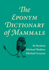 The Eponym Dictionary Of Mammals