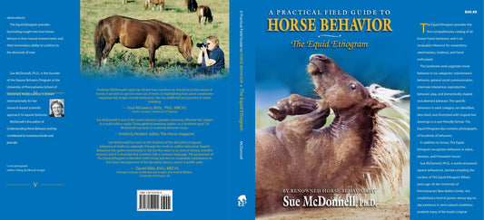 The Equid Ethogram, A Practical Field Guide to Horse Behavior