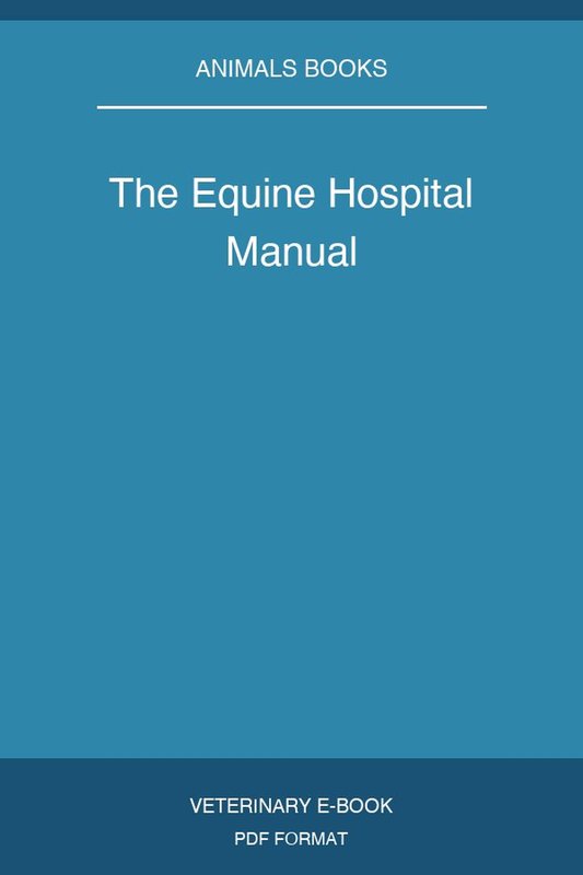 The Equine Hospital Manual