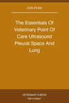 The Essentials Of Veterinary Point Of Care Ultrasound Pleural Space And Lung