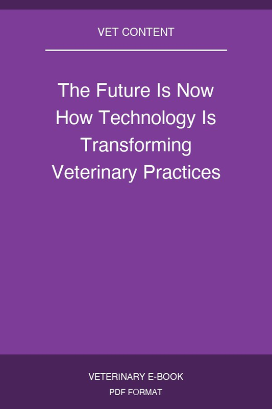 The Future Is Now How Technology Is Transforming Veterinary Practices