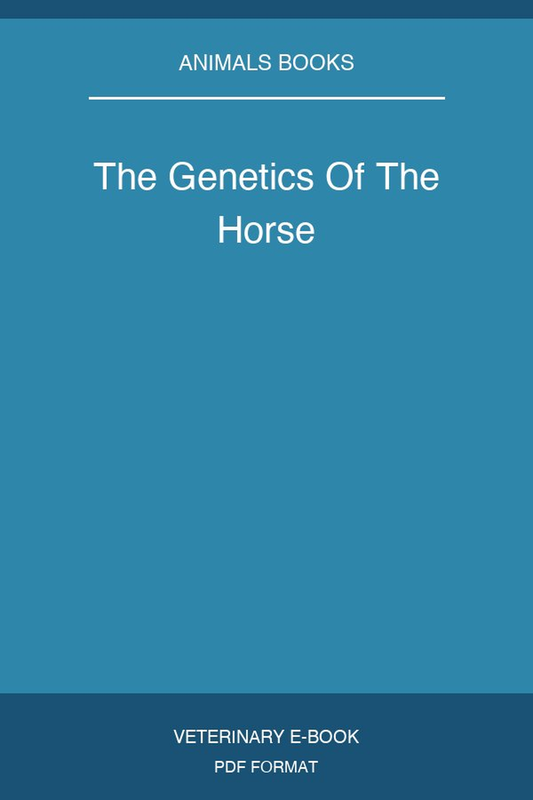The Genetics Of The Horse