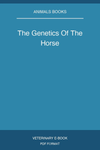 The Genetics Of The Horse