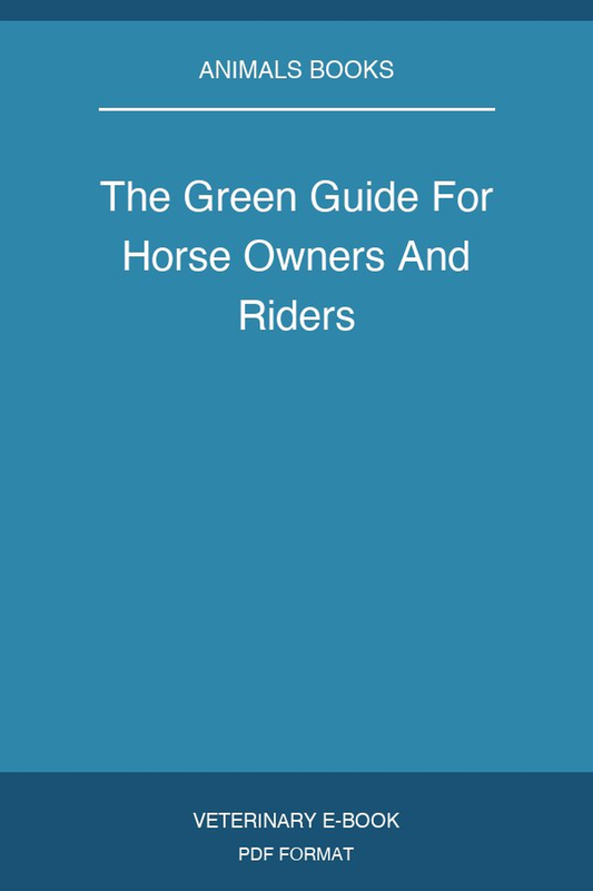 The Green Guide For Horse Owners And Riders