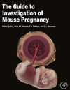 The Guide To Investigation Of Mouse Pregnancy