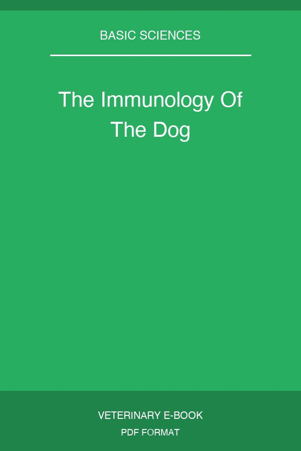The Immunology Of The Dog