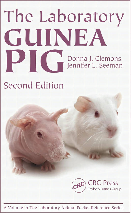 The Laboratory Guinea Pig 2Nd Edition