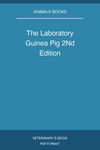 The Laboratory Guinea Pig 2Nd Edition