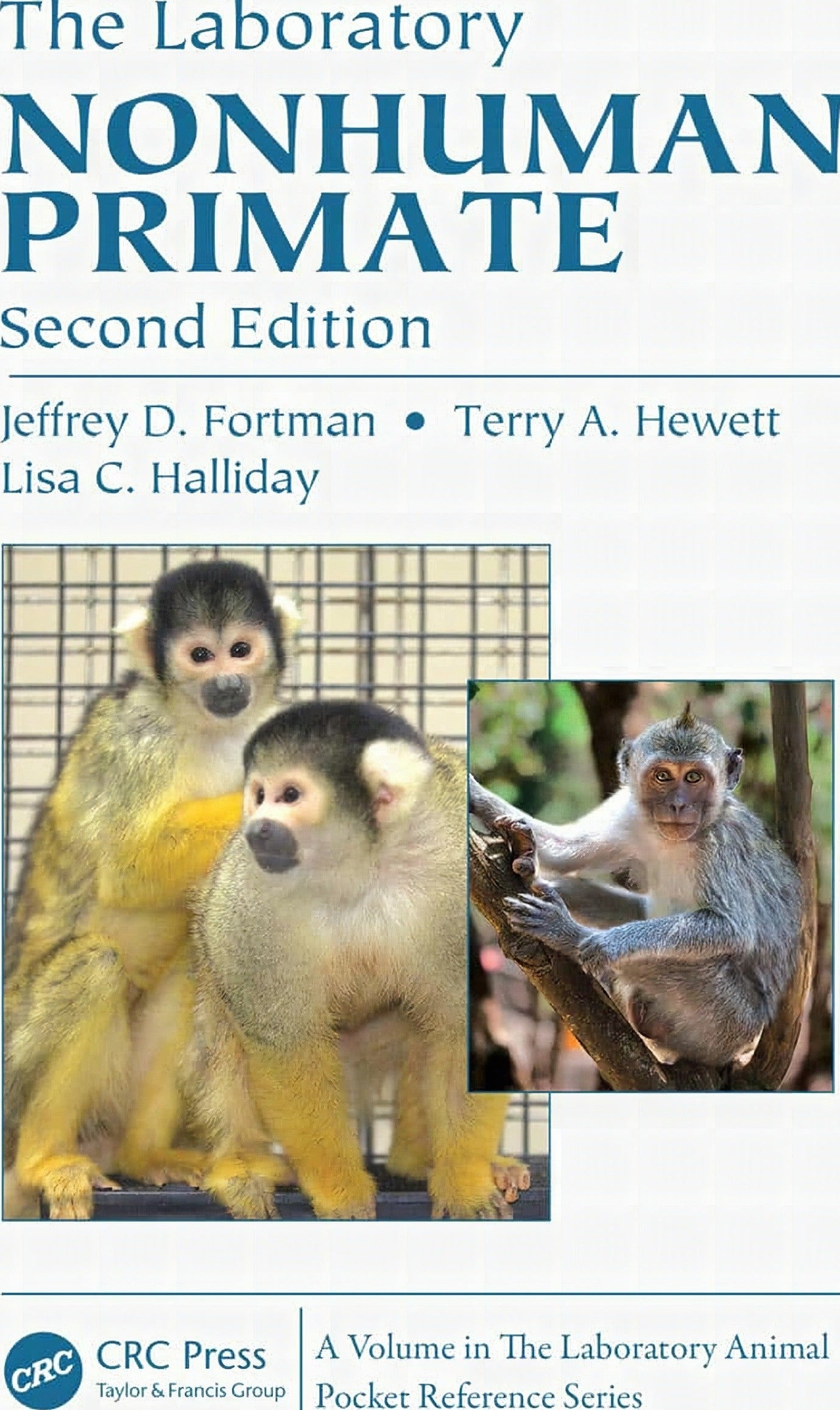 The Laboratory Nonhuman Primate 2Nd Edition