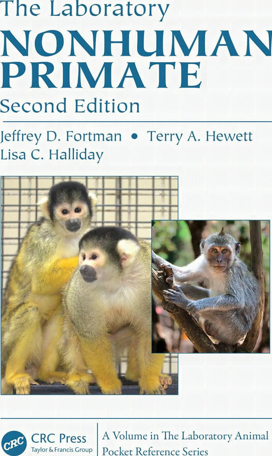 The Laboratory Nonhuman Primate 2Nd Edition
