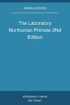 The Laboratory Nonhuman Primate 2Nd Edition