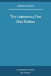 The Laboratory Rat 2Nd Edition