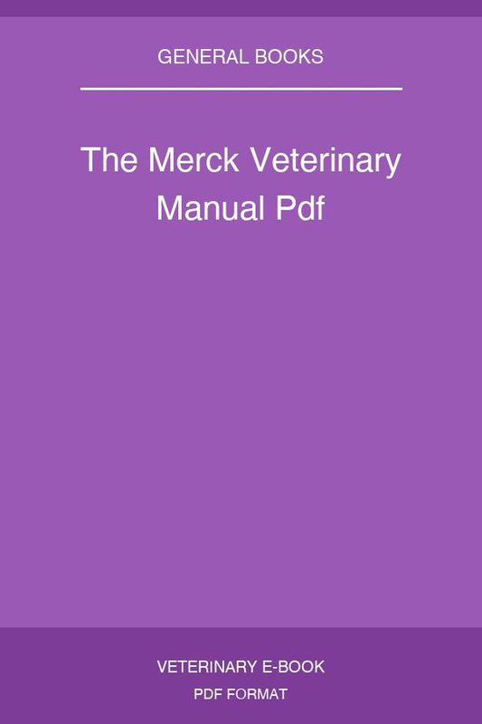 The Merck Veterinary Manual