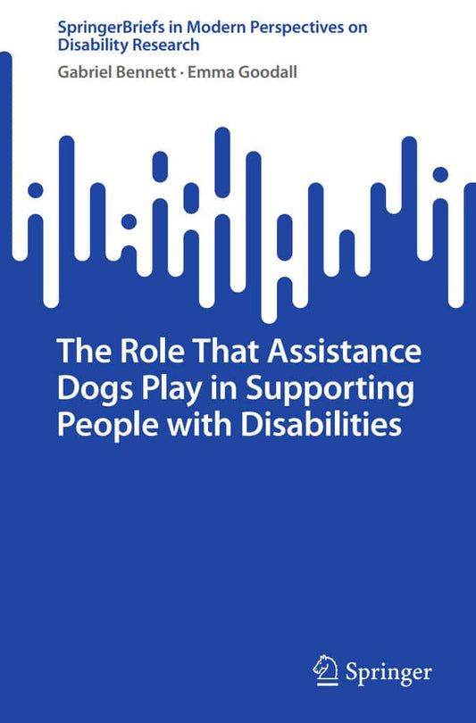 The Role That Assistance Dogs Play In Supporting People With Disabilities