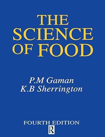 The Science Of Food 4Th Edition